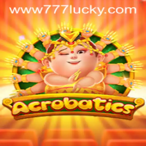 Acrobatics: The Exciting Viral Game With 777lucky