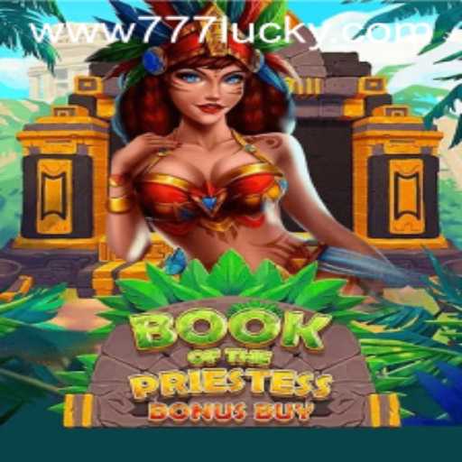 Explore the Mystical World of 'BookOfThePriestess' with the Magical '777lucky' Code
